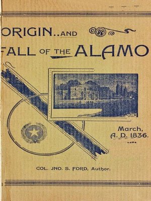 cover image of Origin and Fall of the Alamo, March 6, 1836